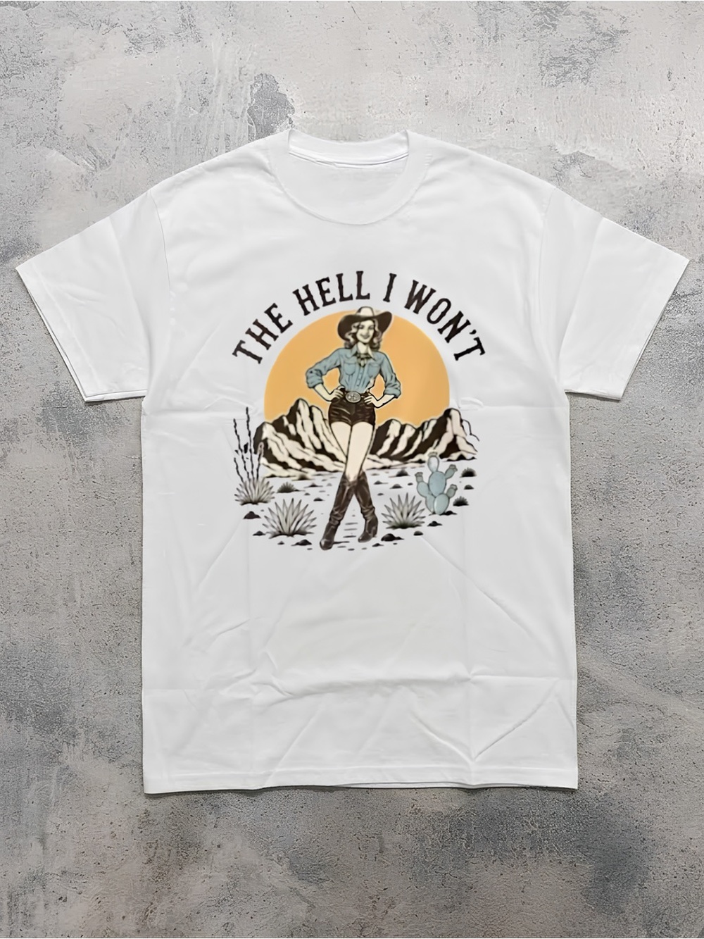 Gildan The Hell I Won't Shirt, The Hell I Won'tShirt, Western Graphic Tee